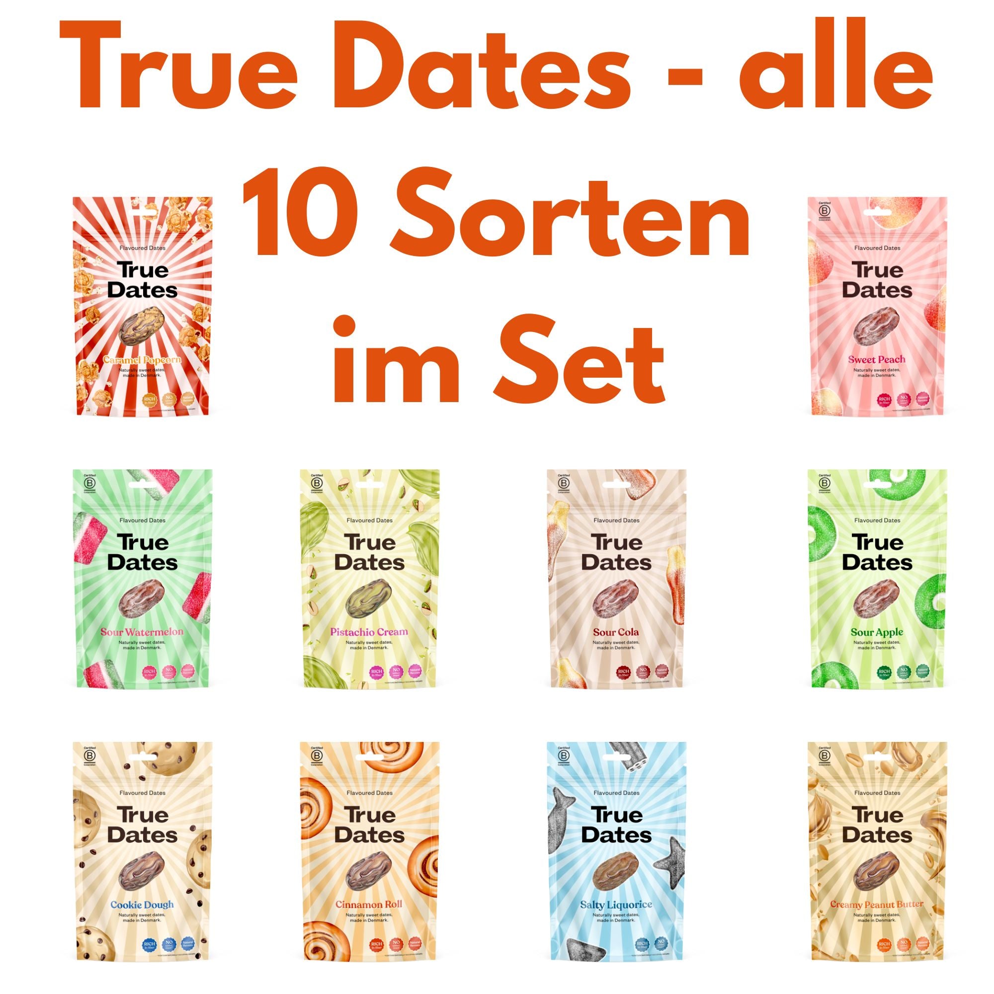 True Dates - Probierset 10 Sorten | Sour Cola, Sweet Peach, Creamy Peanut Butter, Cookie Dough, Salty Liquorice, Popcorn Caramel, Pistachio Cream, Cinnamon Roll, Sour Watermelon, Sour Apple | natürlich aromatisierte Datteln | 10x100 g